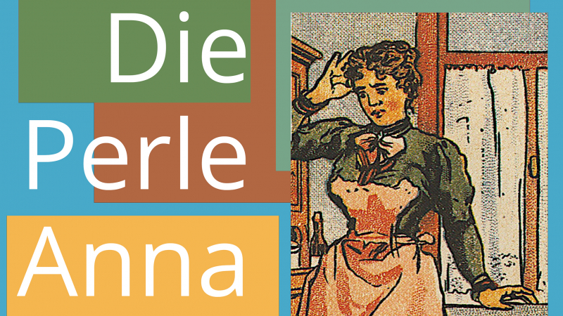 Die Perle Anna - Komödie im Hoftheater!